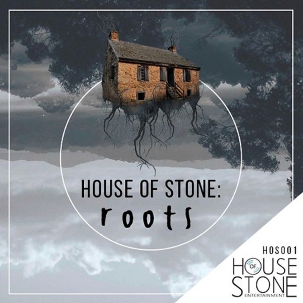 VA - House Of Stone - Roots