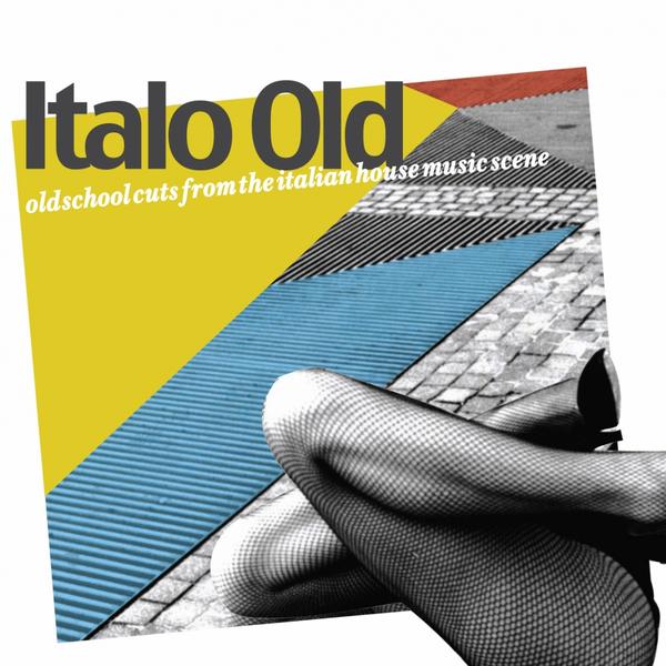 VA - Italo Old (Old School Cuts From The Italian House Music Scene)