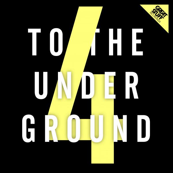 VA - To The Underground Vol. 4