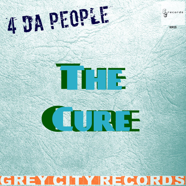 4 Da People - The Cure