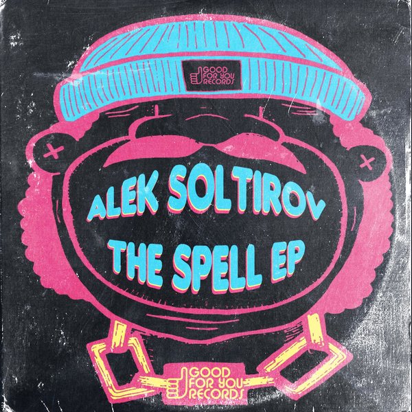 Alek Soltirov - The Spell EP