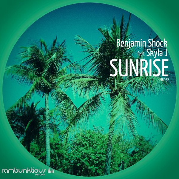Benjamin Shock feat. Skyla J - Sunrise EP