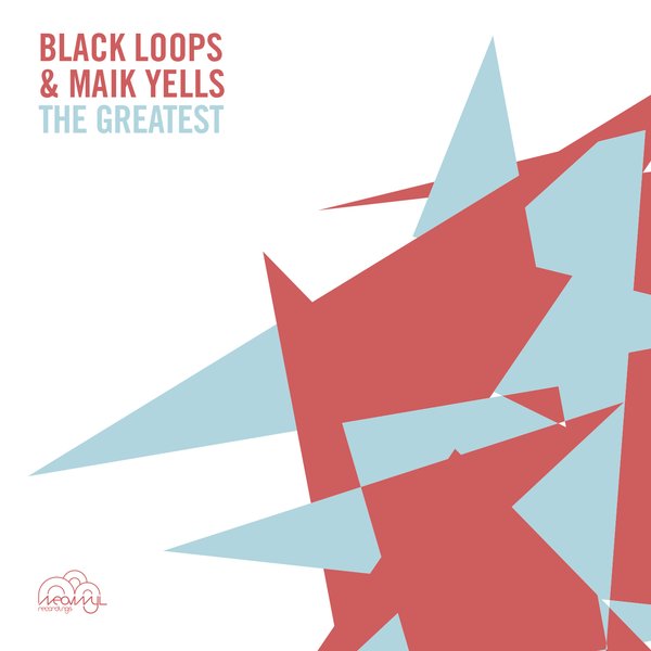 00-Black Loops & Maik Yells-The Greatest-2015-