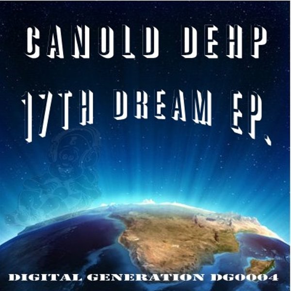 Canold Dehp - 17th Dream EP