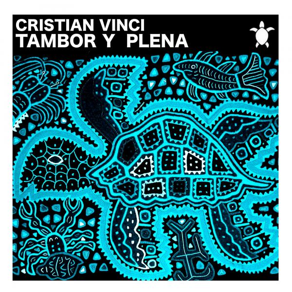 Cristian Vinci - Tambor Y Plena