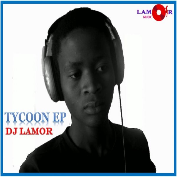 00-DJ Lamor-Tycoon EP-2015-