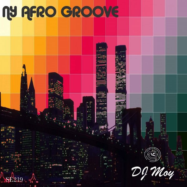 DJ Moy - NY Afro Groove