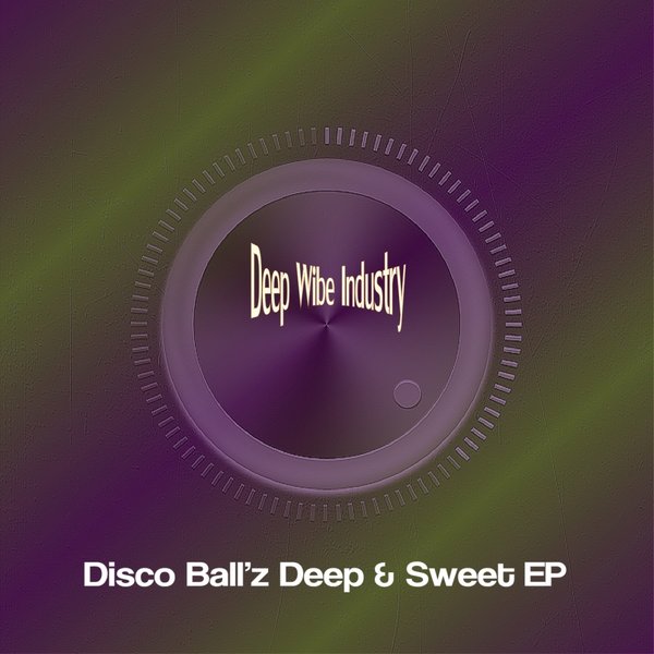 00-Disco Ball'z-Deep & Sweet EP-2015-