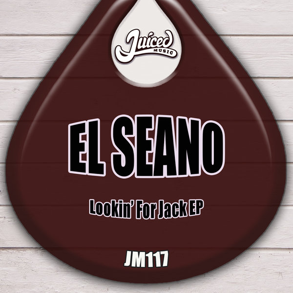 El Seano - Lookin' For Jack EP