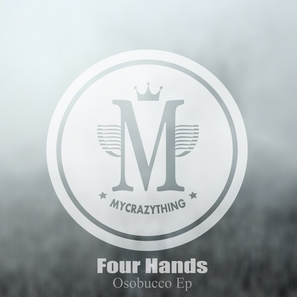 00-Four Hands-Osobucco EP-2015-