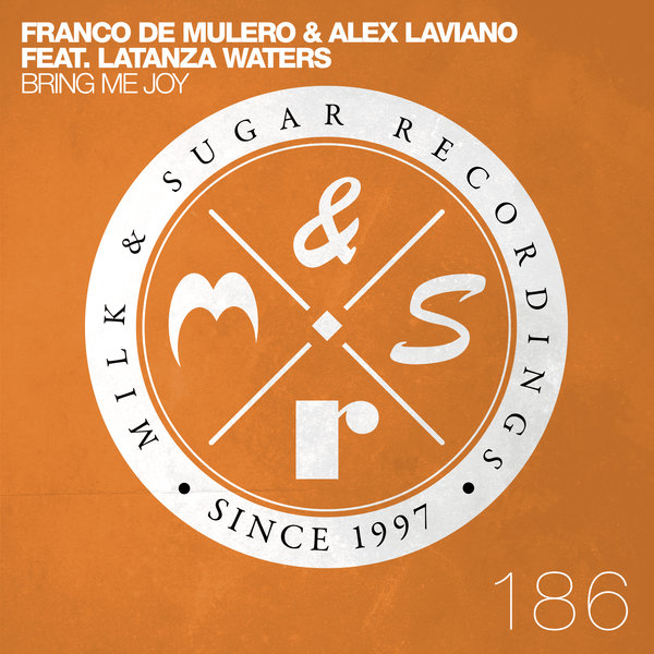 00-Franco De Mulero& Alex Laviano & Latanza Waters-Bring Me Joy-2015-