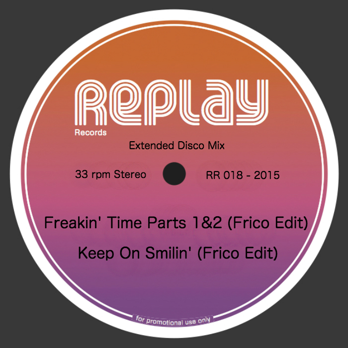 Frico - Freakin Time - Keep On Smilin' (Frico Edits)