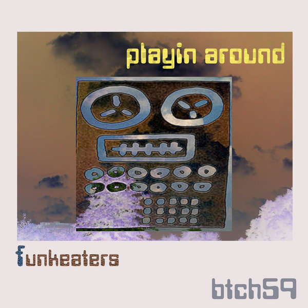 00-Funkeaters-Playin' Around-2015-