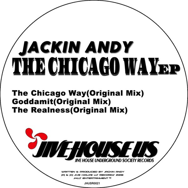 Jackin Andy - The Chicago Way EP