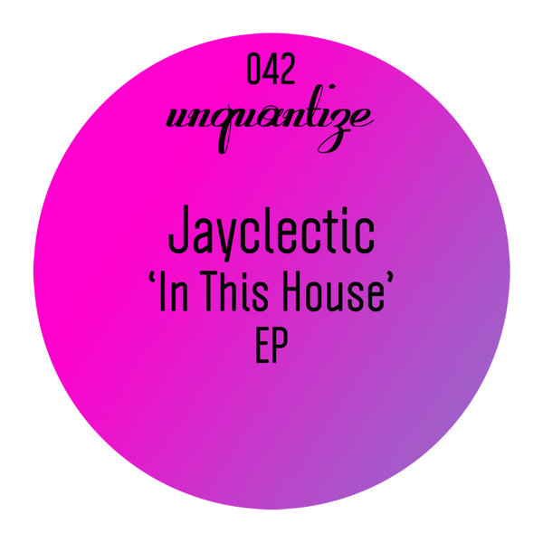 00-Jayclectic-In This House EP-2015-