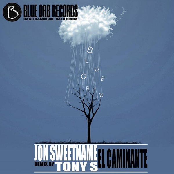 Jon Sweetname - El Caminante