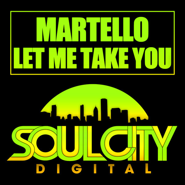 00-Martello-Let Me Take You-2015-