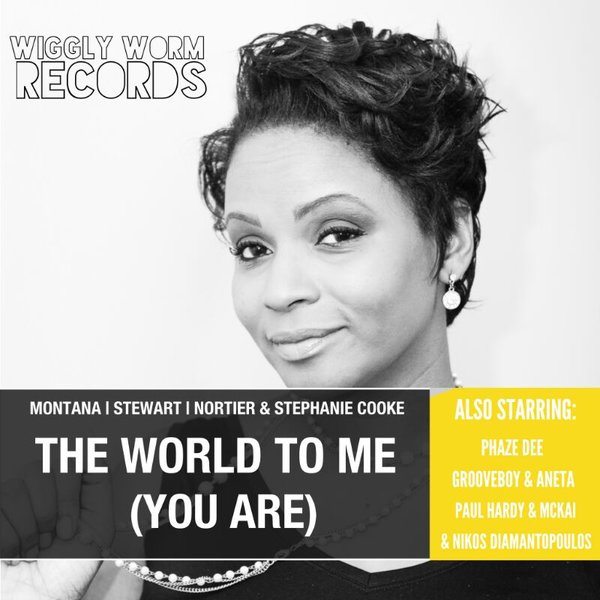 Montana Stewart Nortier & Stephanie Cooke - The World To Me (You Are)