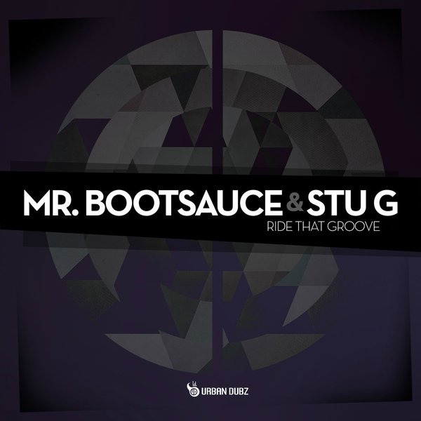 00-Mr. Bootsauce & Stu G-Ride That Groove-2015-