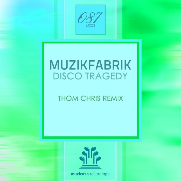 Muzikfabrik - Disco Tragedy (Remix)