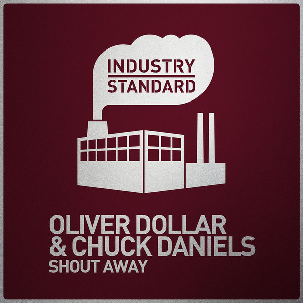 Oliver Dollar & Chuck Daniels - Shout Away