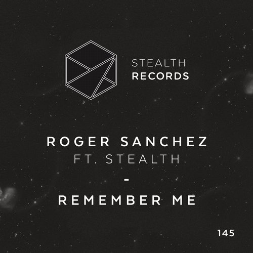 00-Roger Sanchez Ft Stealth-Remember Me-2015-