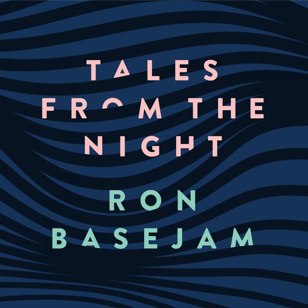 00-Ron Basejam-Tales From The Night-2015-