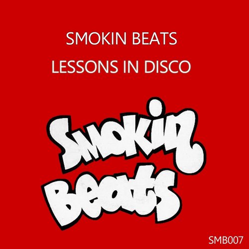 00-Smokin Beats-Lessons In Disco-2015-