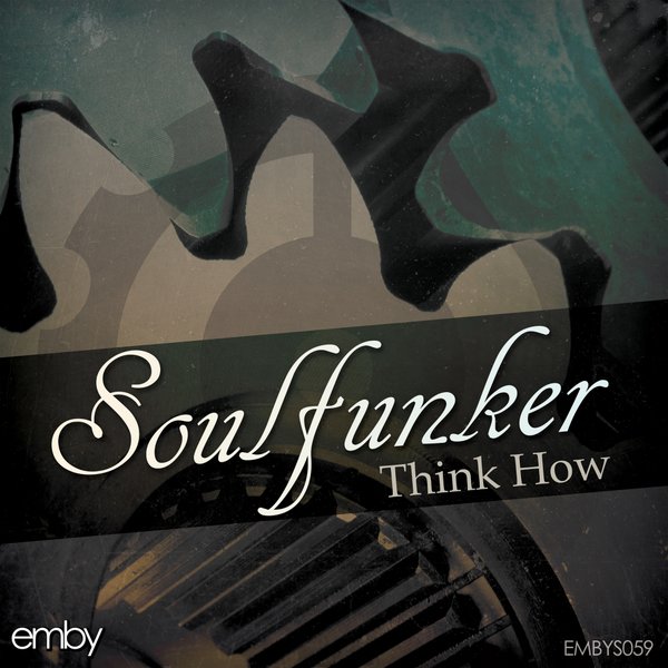 Soulfunker - Think How