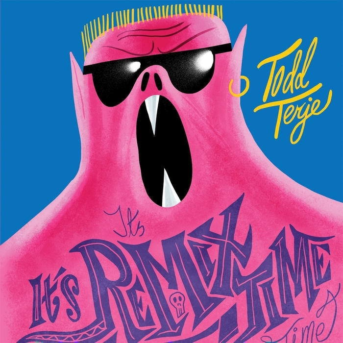 Todd Terje - It's Remix Time