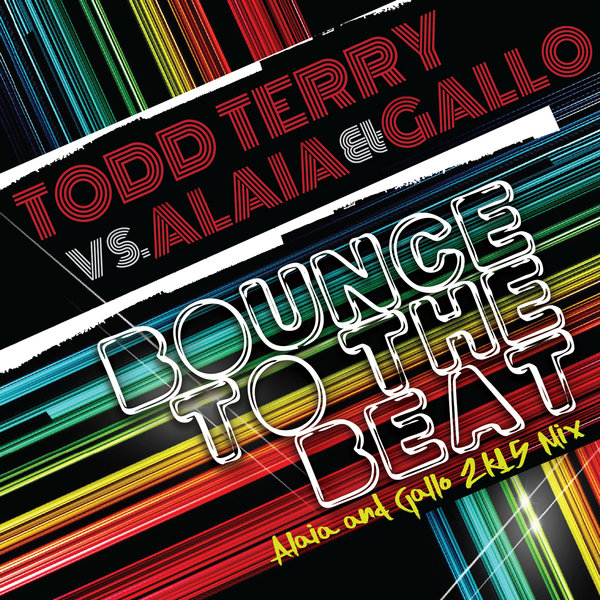 00-Todd Terry vs Alaia & Gallo-Bounce To The Beat (Alaia & Gallo 2k15 Mix)-2015-