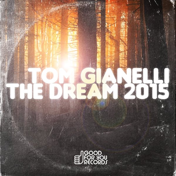00-Tom Gianelli-The Dream 2015-2015-