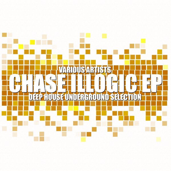 VA - Chase Illogic EP