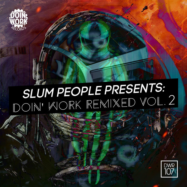VA - Slum People Presents DOIN' WORK Remixed Vol. 2