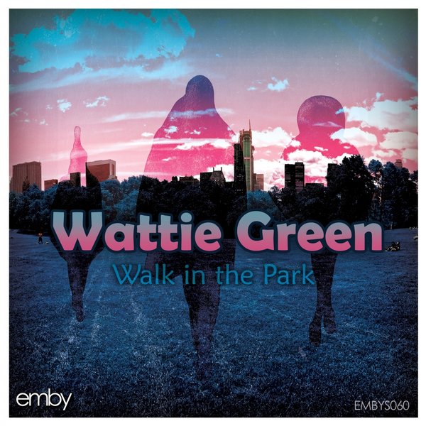 Wattie Green - Walk In The Park