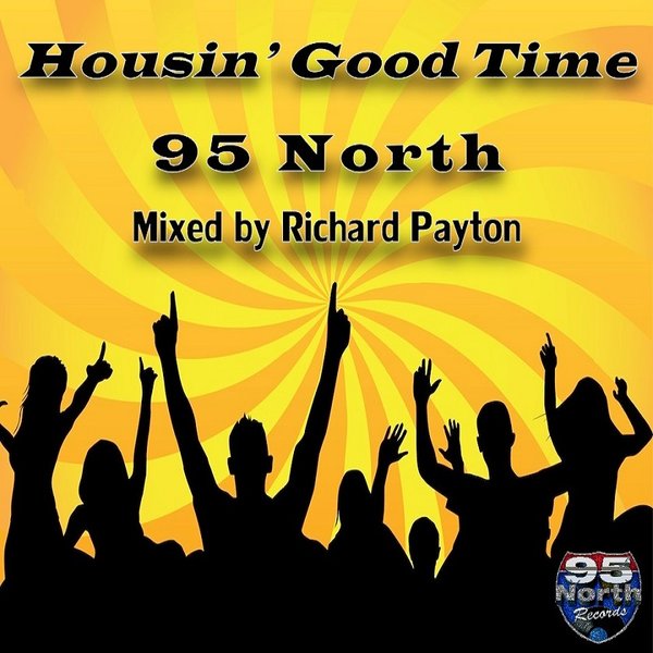 00-95 North Richard Payton-Housin' Good Time-2015-