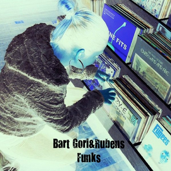 Bart Gori & Rubens - Funks