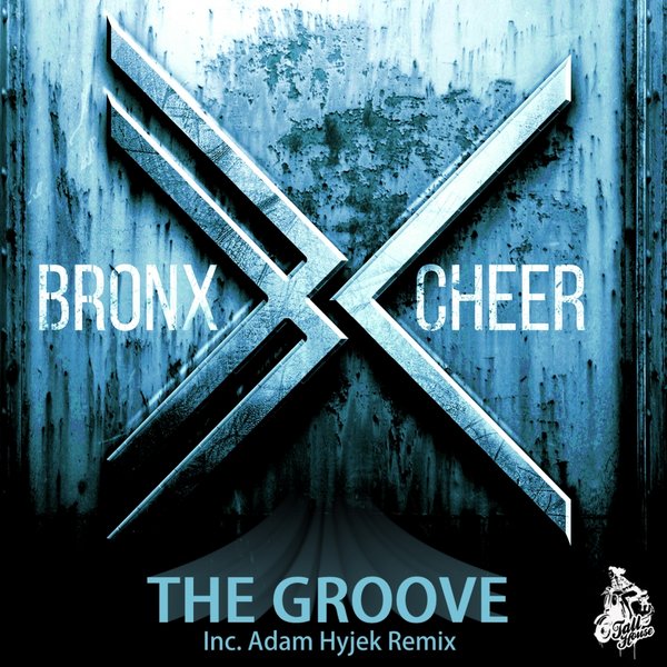 Bronx Cheer - The Groove