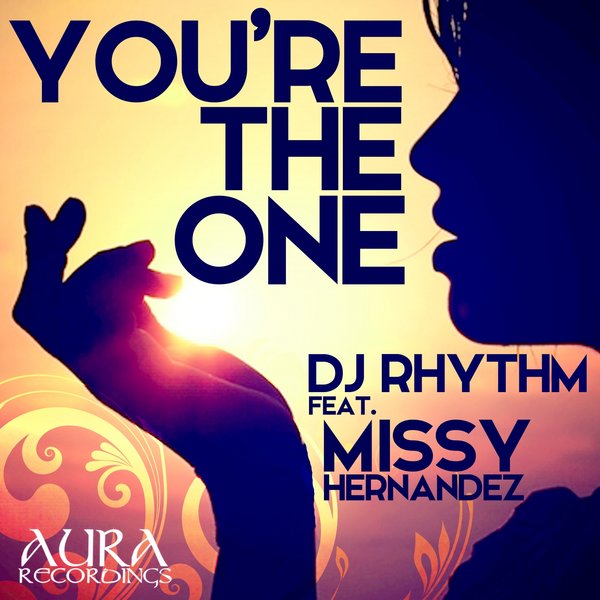 00-DJ Rhythm Ft Missy Hernandez-You're The One-2015-