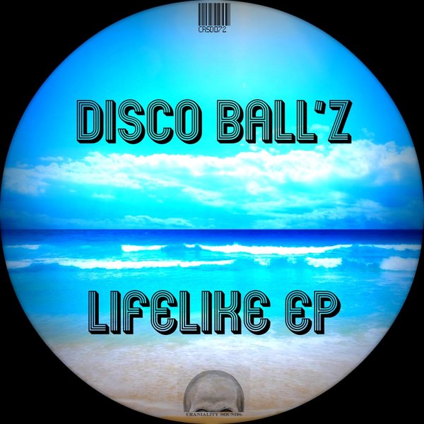 Disco Ball'z - Lifelike EP