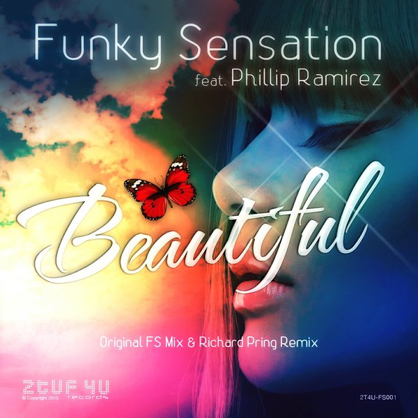 Funky Sensation Ft Phillip Ramirez - Beautiful
