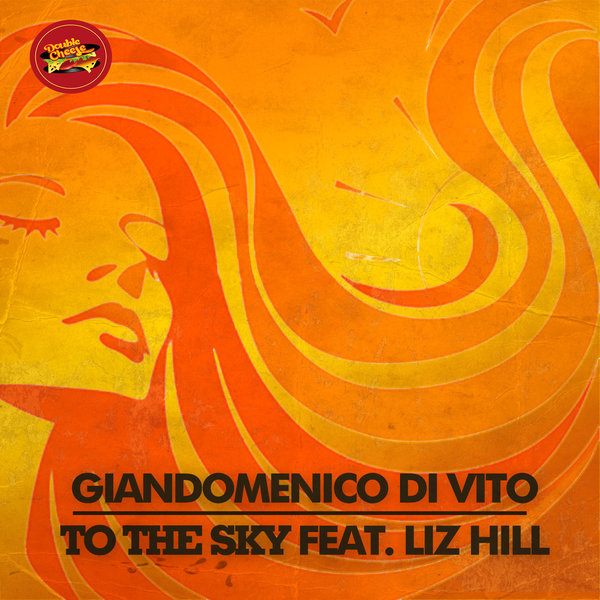 00-Giandomenico Di Vito Ft Liz Hill-To The Sky-2015-