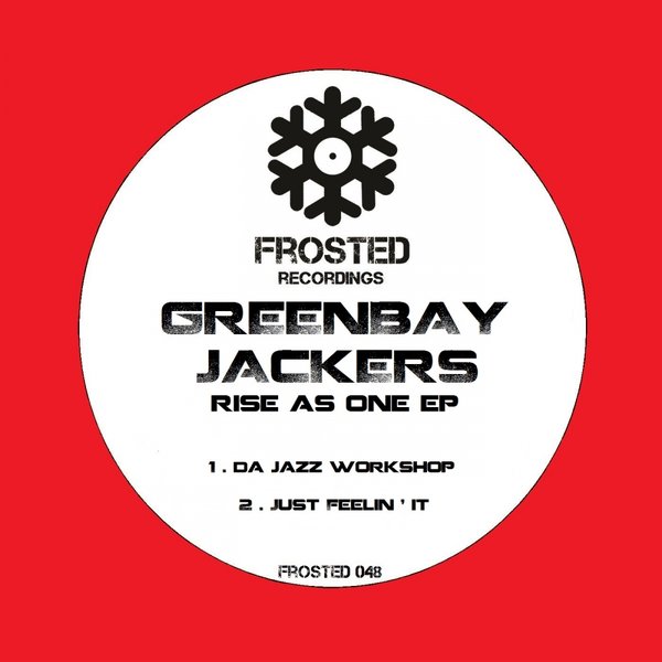00-Greenbay Jackers-Rise As One EP-2015-