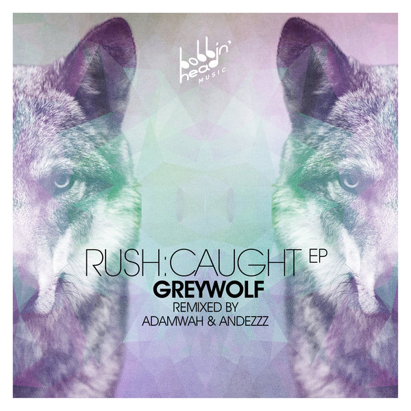 Greywolf - Rushcaught EP