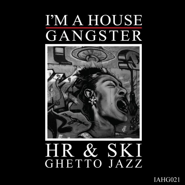 HR & SKI - Ghetto Jazz