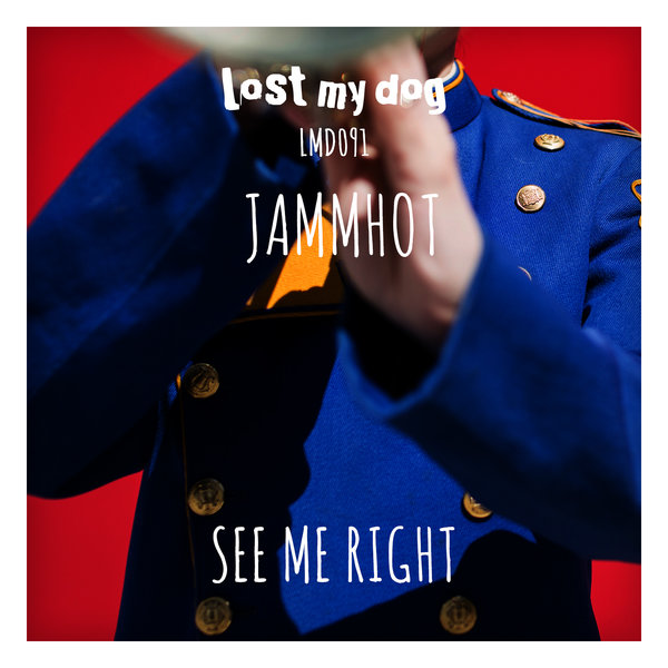 Jammhot - See Me Right