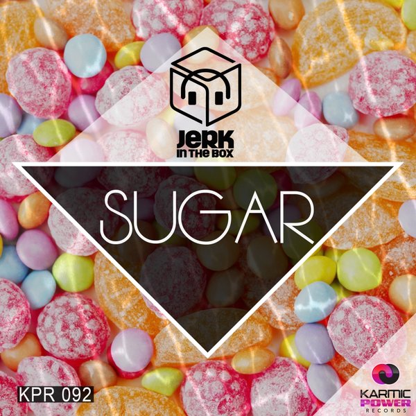 Jerk In The Box - Sugar