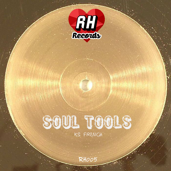 KS French - Soul Tools EP