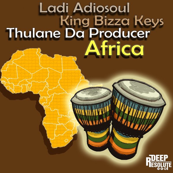 00-Ladi Adiosoul King Bizza Keys Thulane Da Producer-Africa (Remastered Mix)-2015-