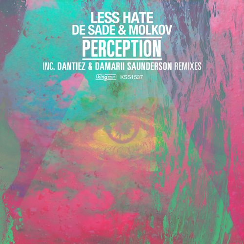 Less Hate De Sade & Molkov - Perception